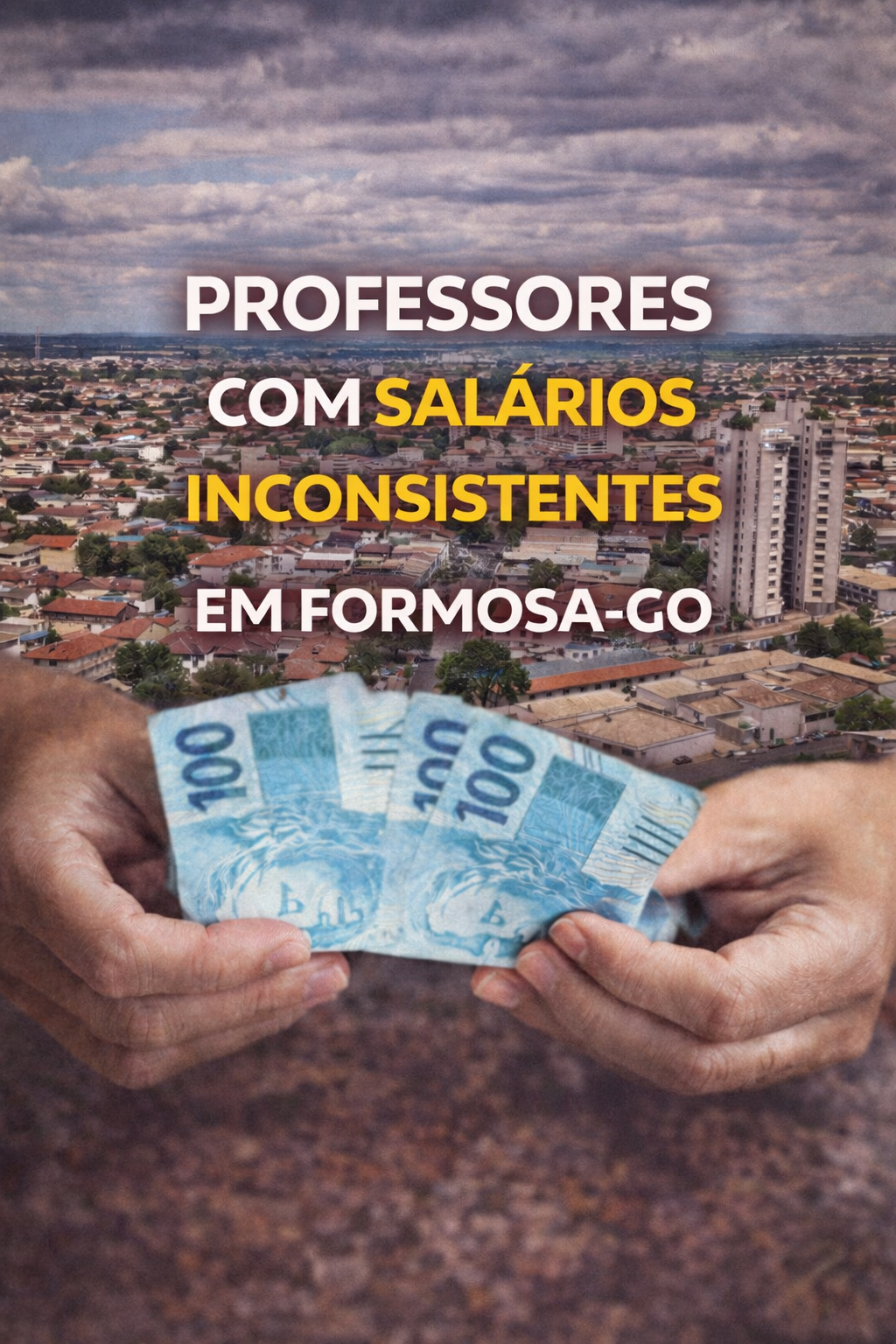 Professor não pode pagar pela falha da gestão | Professor Valdson José - Formosa Goiás