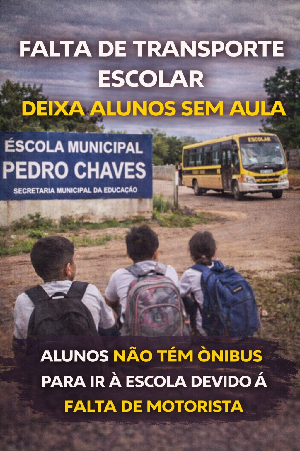 Sem ônibus, alunos ficam sem acesso à escola | Vereador Valdson José - Formosa Goiás